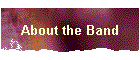 About the Band