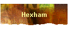 Hexham